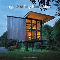 Abbildung von: 150 Best Tiny Home Ideas - Harper Design