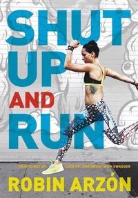 Enlarge image Cover: Shut Up and Run - Collins