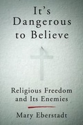 Cover: It's Dangerous to Believe - HarperCollins