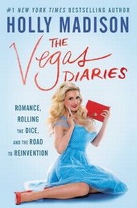 Abbildung von: The Vegas Diaries - Dey Street Books