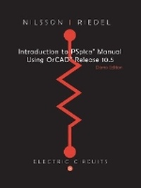 Enlarge image Cover: Introduction to PSpice for Electric Circuits - Pearson