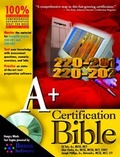 Cover: A+ Certification Bible - Hungry Minds Inc,U.S.