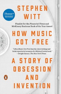 Enlarge image Cover: How Music Got Free - Penguin USA