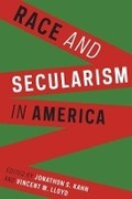 Cover: Race and Secularism in America - Columbia University Press
