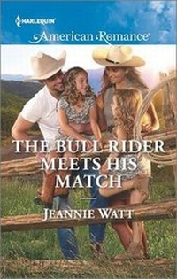 Enlarge image Cover: The Bull Rider Meets His Match - Harlequin American Romance