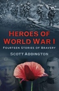 Cover: Heroes of World War I - The History Press Ltd