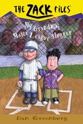 Cover: Zack Files 24: My Grandma, Major League Slugger - Grosset & Dunlap