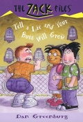 Cover: Zack Files 28: Tell a Lie and Your Butt Will Grow - Grosset & Dunlap