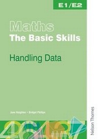 Enlarge image Cover: Maths the Basic Skills Handling Data Worksheet Pack - Nelson Thornes Ltd
