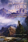 Cover: The Mystery of John Colter - Rowman & Littlefield Publishers