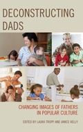 Cover: Deconstructing Dads - Lexington Books