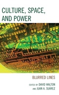 Cover: Culture, Space, and Power - Lexington Books