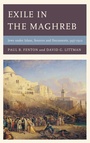 Cover: Exile in the Maghreb - Fairleigh Dickinson University Press,U.S.