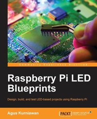Enlarge image Cover: Raspberry Pi LED Blueprints - Packt Publishing