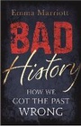 Cover: Bad History - Michael O'Mara Books Ltd