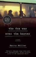 Cover: The Fox Was Ever the Hunter - Portobello Books Ltd