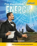 Cover: I've Discovered Energy! - Cavendish Square Publishing