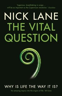 Abbildung von: The Vital Question - Profile Books Ltd