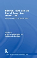 Cover: Bishops, Texts and the Use of Canon Law around 1100 - Routledge