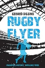 Cover: Rugby Flyer - O'Brien Press Ltd