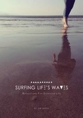 Cover: Surfing Life's Waves - Shanway Press