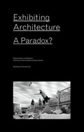 Cover: Exhibiting Architecture - Actar Publishers