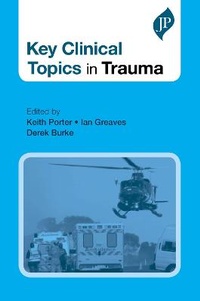 Abbildung von: Key Clinical Topics in Trauma - JP Medical Ltd