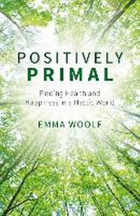 Enlarge image Cover: Positively Primal - Vie