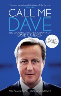 Enlarge image Cover: Call Me Dave - Biteback Publishing
