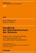 Cover: Handbuch der Schuldenbremsen der Schweiz - Haupt Verlag