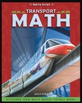Cover: Transport Math - Cavendish Square Publishing