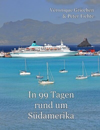 Abbildung von: In 99 Tagen rund um Südamerika - BoD - Books on Demand