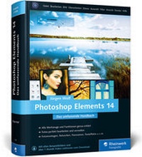 Abbildung von: Photoshop Elements 14 - Rheinwerk