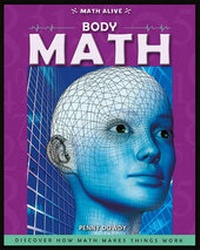 Enlarge image Cover: Body Math - Cavendish Square Publishing