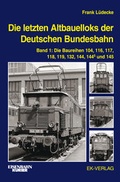 Cover: Die letzten Altbauelloks der Deutschen Bundesbahn - EK-Verlag ein Imprint von EK-Medien GmbH