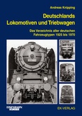 Cover: Deutschlands Lokomotiven und Triebwagen - EK-Verlag ein Imprint von EK-Medien GmbH
