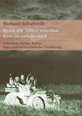 Cover: Bevor die V&ouml;lker wussten, dass sie welche sind - Promedia
