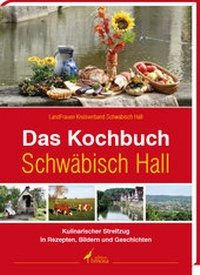 Abbildung von: Das Kochbuch Schwäbisch Hall - edition limosa