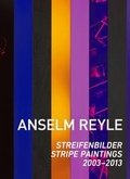 Cover: Anselm Reyle: Streifenbilder 2003-2013 - Snoeck