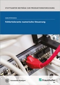 Cover: Fehlertolerante numerische Steuerung - Fraunhofer Verlag
