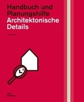 Cover: Architektonische Details. Handbuch und Planungshilfe - DOM publishers