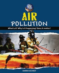 Enlarge image Cover: Air Pollution - Cavendish Square Publishing