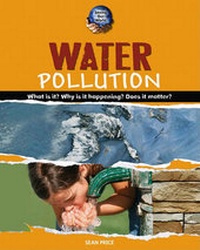 Enlarge image Cover: Water Pollution - Cavendish Square Publishing
