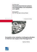 Cover: Konzeption einer adaptiven Auftragskoordination im Rahmen des Supply Chain Managements (2. durchgesehene Auflage) - Gito