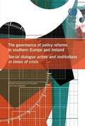 Cover: The governance of policy reforms in southern Europe and Ireland - International Labour Office