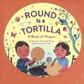 Cover: Round Is a Tortilla: A Book of Shapes - Turtleback Books