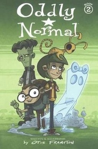 Enlarge image Cover: Oddly Normal, Book 2 - Turtleback Books
