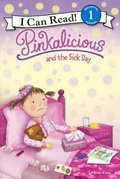 Cover: Pinkalicious and the Sick Day - Turtleback Books