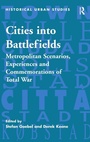 Cover: Cities into Battlefields - Routledge