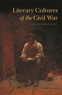 Cover: Literary Cultures of the Civil War - University of Georgia Press